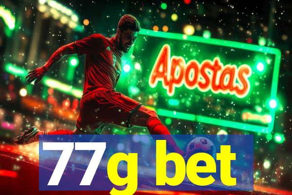 77g bet